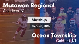 Matchup: Matawan Regional vs. Ocean Township  2016
