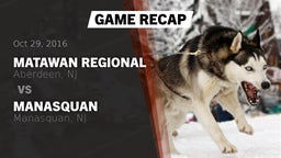 Recap: Matawan Regional  vs. Manasquan  2016