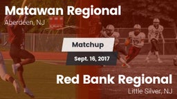 Matchup: Matawan Regional vs. Red Bank Regional  2017