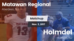 Matchup: Matawan Regional vs. Holmdel  2017