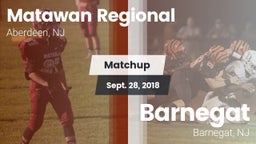 Matchup: Matawan Regional vs. Barnegat  2018