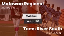 Matchup: Matawan Regional vs. Toms River South  2019