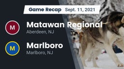 Recap: Matawan Regional  vs. Marlboro  2021