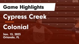 Cypress Creek  vs Colonial  Game Highlights - Jan. 13, 2023
