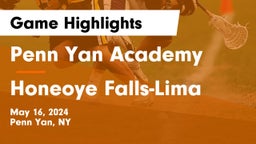 Penn Yan Academy  vs Honeoye Falls-Lima  Game Highlights - May 16, 2024