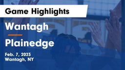 Wantagh  vs Plainedge  Game Highlights - Feb. 7, 2023