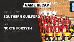 Recap: Southern Guilford  vs. North Forsyth  2016