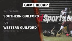 Recap: Southern Guilford  vs. Western Guilford  2016