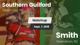 Matchup: Southern Guilford vs. Smith  2018