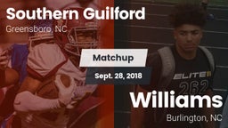 Matchup: Southern Guilford vs. Williams  2018
