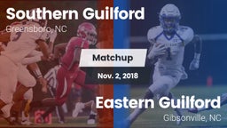 Matchup: Southern Guilford vs. Eastern Guilford  2018