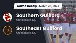 Recap: Southern Guilford  vs. Southeast Guilford  2021
