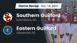 Recap: Southern Guilford  vs. Eastern Guilford  2021