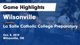Wilsonville  vs La Salle Catholic College Preparatory Game Highlights - Oct. 8, 2019