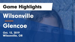 Wilsonville  vs Glencoe  Game Highlights - Oct. 12, 2019