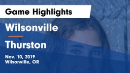 Wilsonville  vs Thurston  Game Highlights - Nov. 10, 2019