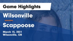 Wilsonville  vs Scappoose  Game Highlights - March 15, 2021