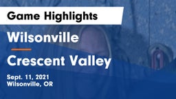 Wilsonville  vs Crescent Valley  Game Highlights - Sept. 11, 2021