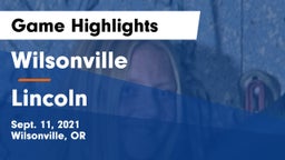 Wilsonville  vs Lincoln  Game Highlights - Sept. 11, 2021