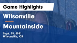 Wilsonville  vs Mountainside  Game Highlights - Sept. 25, 2021