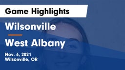 Wilsonville  vs West Albany  Game Highlights - Nov. 6, 2021