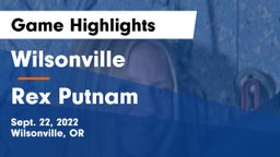 Wilsonville  vs Rex Putnam  Game Highlights - Sept. 22, 2022