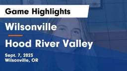 Wilsonville  vs Hood River Valley  Game Highlights - Sept. 7, 2023