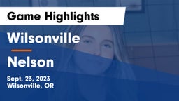 Wilsonville  vs Nelson  Game Highlights - Sept. 23, 2023