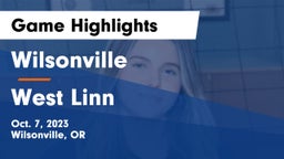 Wilsonville  vs West Linn  Game Highlights - Oct. 7, 2023