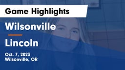 Wilsonville  vs Lincoln  Game Highlights - Oct. 7, 2023
