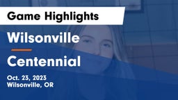 Wilsonville  vs Centennial   Game Highlights - Oct. 23, 2023
