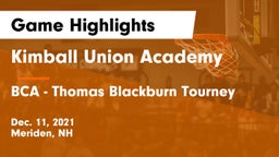 Kimball Union Academy vs BCA - Thomas Blackburn Tourney Game Highlights - Dec. 11, 2021