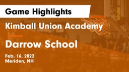 Kimball Union Academy vs Darrow School Game Highlights - Feb. 16, 2022