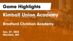 Kimball Union Academy vs Bradford Christian Academy Game Highlights - Jan. 27, 2023