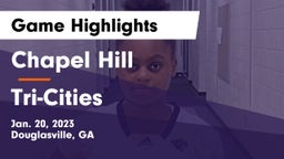 Chapel Hill  vs Tri-Cities  Game Highlights - Jan. 20, 2023