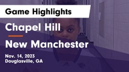 Chapel Hill  vs New Manchester  Game Highlights - Nov. 14, 2023