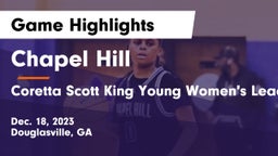 Chapel Hill  vs Coretta Scott King Young Women's Leadership Academy  Game Highlights - Dec. 18, 2023