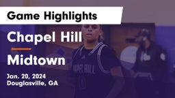 Chapel Hill  vs Midtown   Game Highlights - Jan. 20, 2024