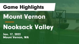 Mount Vernon  vs Nooksack Valley  Game Highlights - Jan. 17, 2022