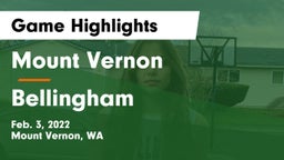 Mount Vernon  vs Bellingham  Game Highlights - Feb. 3, 2022