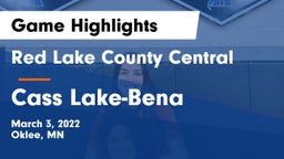 Red Lake County Central vs Cass Lake-Bena  Game Highlights - March 3, 2022