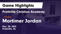 Prattville Christian Academy  vs Mortimer Jordan  Game Highlights - Dec. 28, 2023