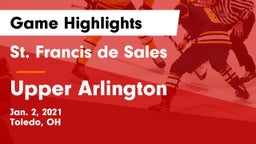 St. Francis de Sales  vs Upper Arlington  Game Highlights - Jan. 2, 2021