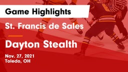 St. Francis de Sales  vs Dayton Stealth Game Highlights - Nov. 27, 2021