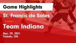 St. Francis de Sales  vs Team Indiana Game Highlights - Dec. 29, 2021