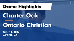 Charter Oak  vs Ontario Christian  Game Highlights - Jan. 11, 2020