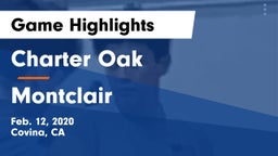 Charter Oak  vs Montclair  Game Highlights - Feb. 12, 2020