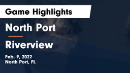 North Port  vs Riverview  Game Highlights - Feb. 9, 2022