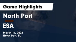 North Port  vs ESA Game Highlights - March 11, 2022