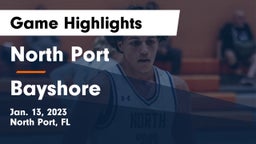North Port  vs Bayshore  Game Highlights - Jan. 13, 2023